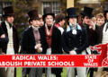 Radical Wales: Abolish Private Schools